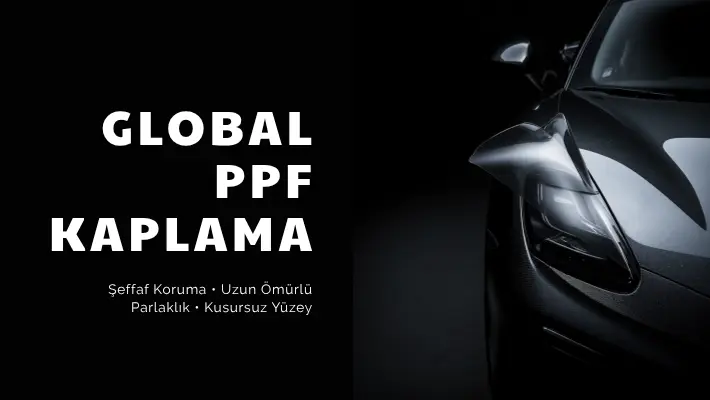 Global PPF Kaplama - Garage 1903 Global PPF kaplama sonrası bakım ve ek koruma alanları